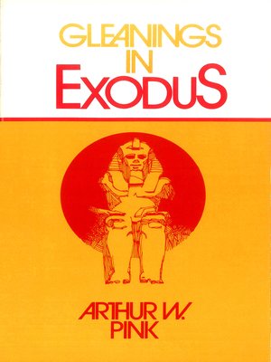 cover image of Gleanings in Exodus